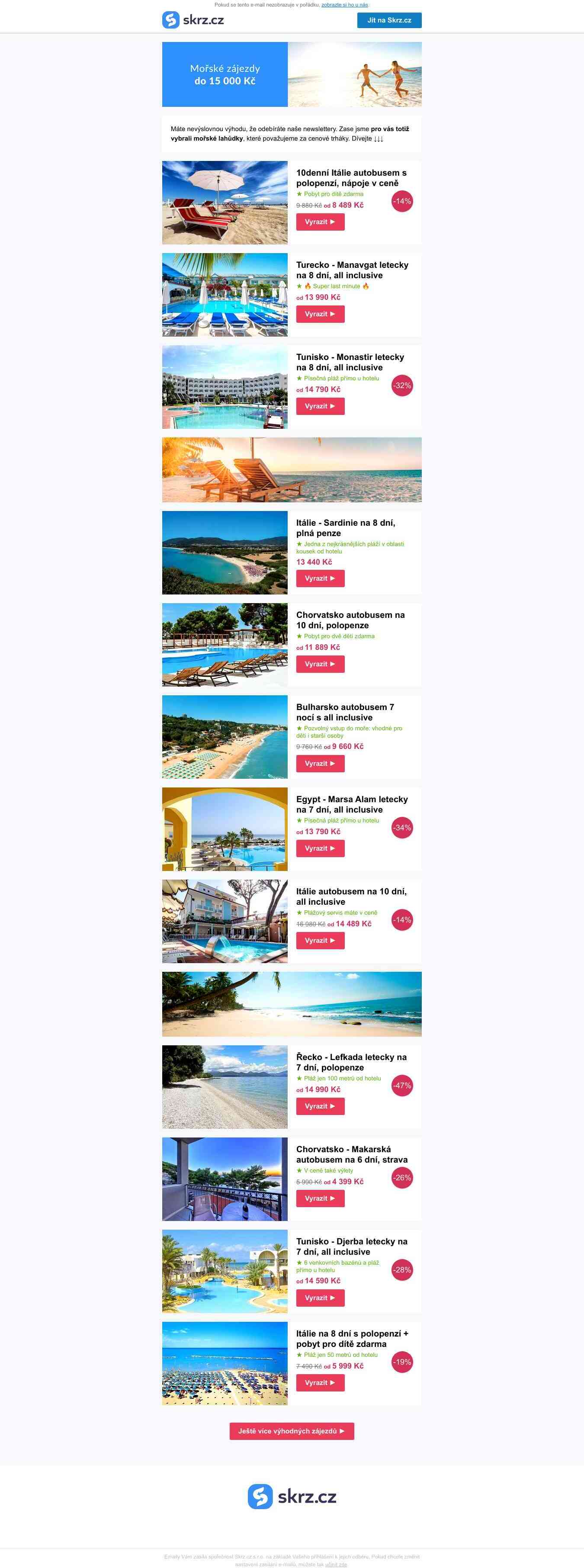 Itálie s polopenzí za 8 489
 Kč 🔥 Nebo radši all inclusive
 Tunisko? ►
