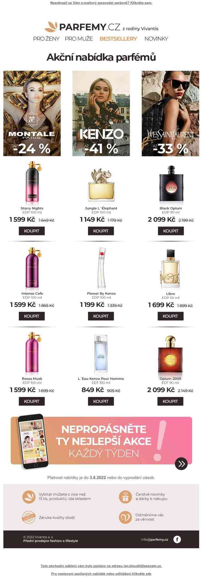Právě teď akční ceny oblíbených parfémů Montale, Kenzo a Yves Saint Laurent »