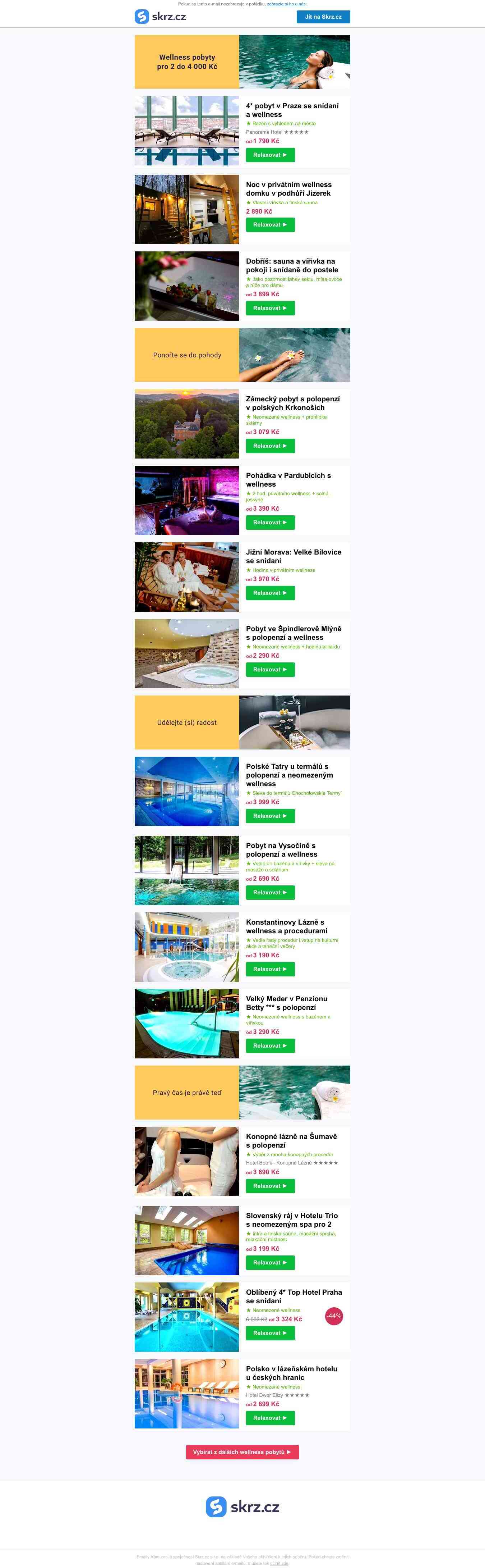 Do 4 000 Kč pro 2
 💦 Privátní wellness domek,
 apartmán s vířivkou i
 zámek ►