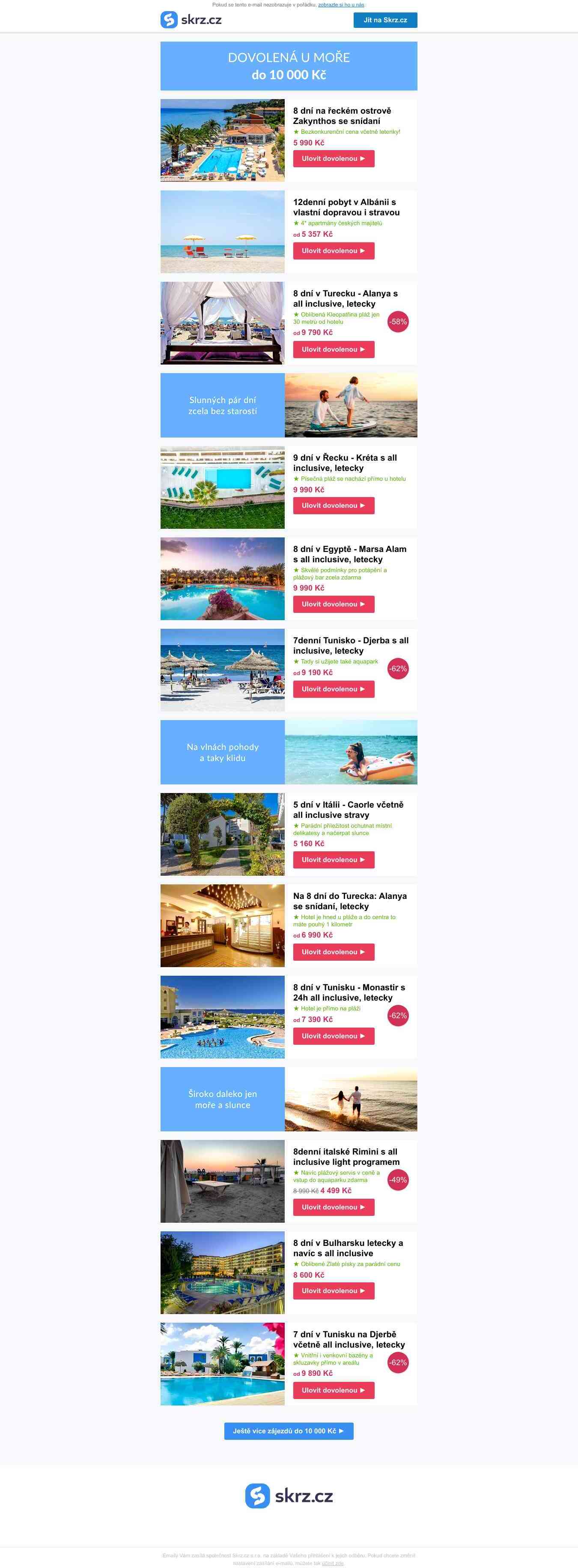 🌞🌴 Super last minute
 Řecko za 5 990 Kč a
 další žhavé zájezdy ►