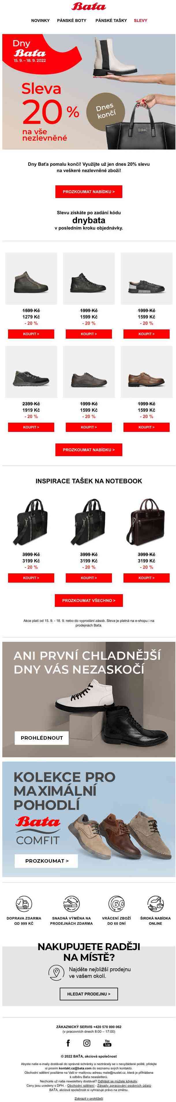 Baťa dny dnes končí! Využijte 20% slevu na vše nezlevněné >