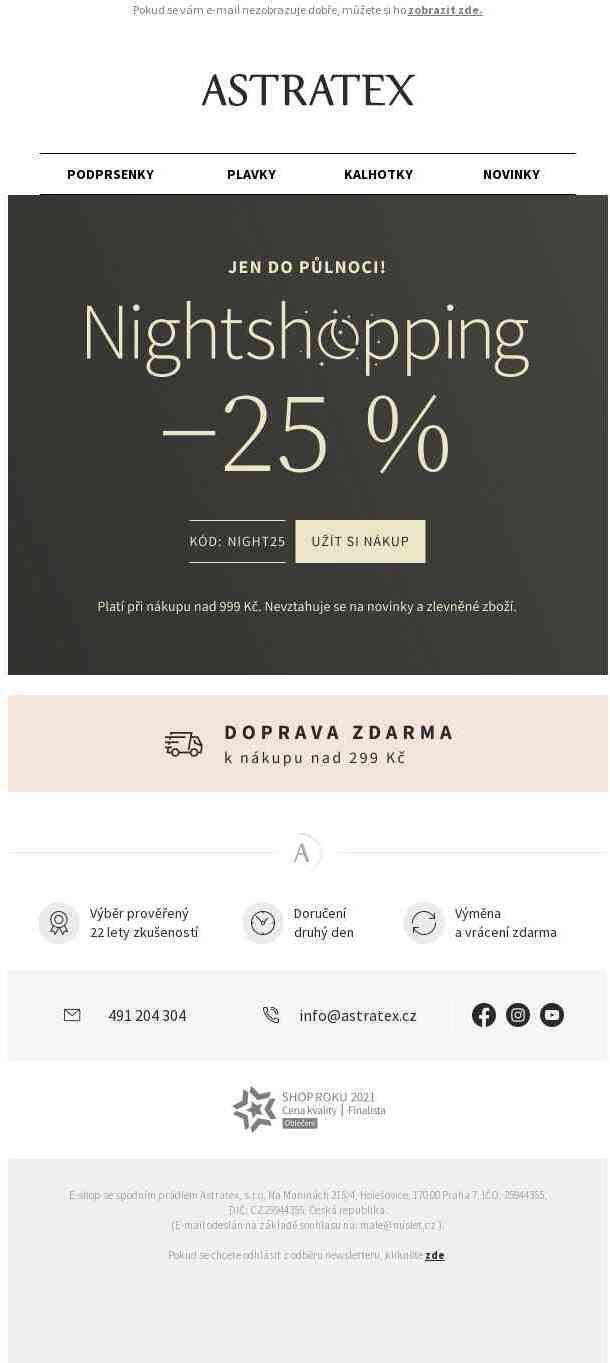 Do půlnoci! NIGHTSHOPPING sleva 25 % a doprava zdarma.