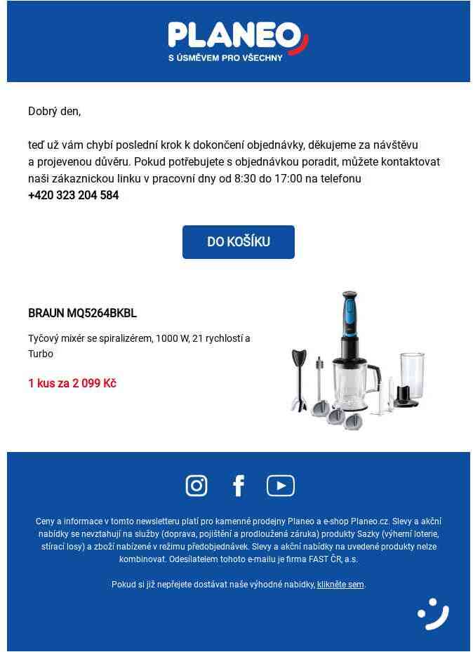 Pozor, zapomněli jste si něco v košíku!