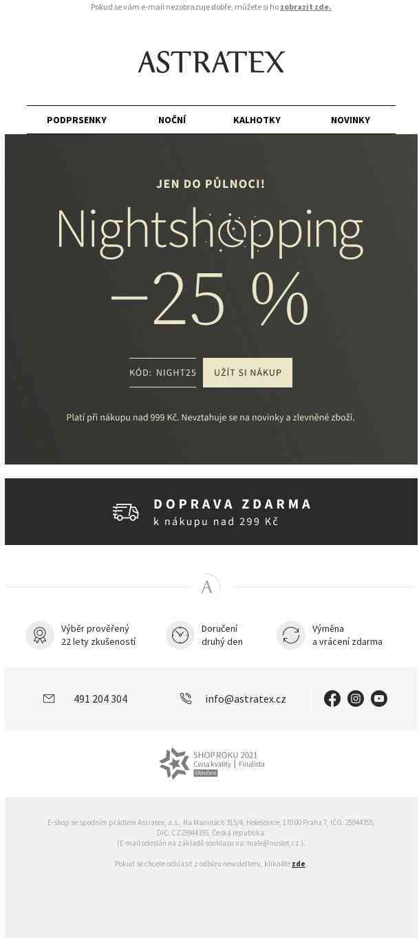 Do půlnoci! NIGHTSHOPPING sleva 25 % a doprava zdarma.