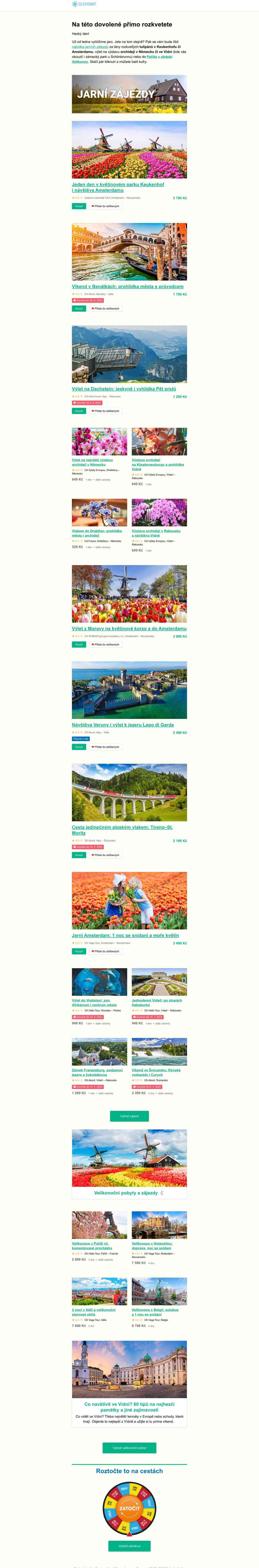 Jeďte za holandskými tulipány či do velikonoční Paříže