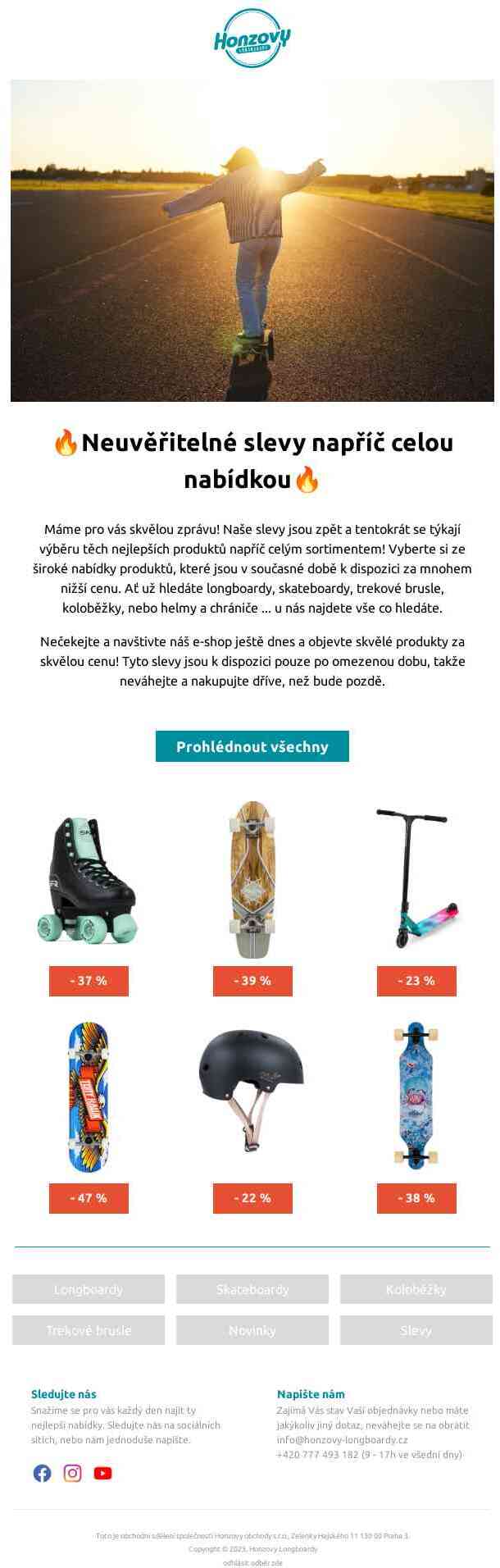 🔥 Neuvěřitelné slevy na celý sortiment!