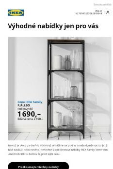 Členové IKEA Family nakupují za nejlepší ceny…