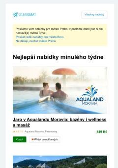 Nejlepší nabídky minulého týdne ★ Jaro v Aqualandu Moravia: celodenní vstupy do bazénů i relaxace ve wellness, super plán na jarní prázdniny