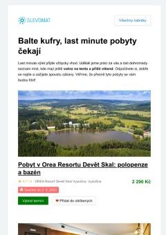 Tady jsou! Pobyty na tento a příští víkend
