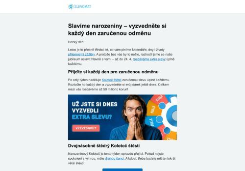 Slavíme narozeniny – vyzvedněte si každý den zaručenou odměnu