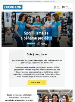 Jane, spojili jsme se a běháme pro děti.