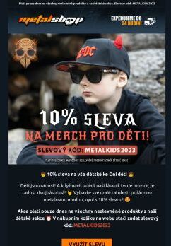 🔥 10% sleva na merch pro děti!