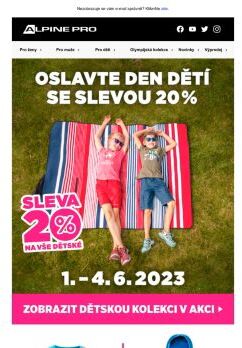 Den dětí se slevou 20 % na vše dětské!