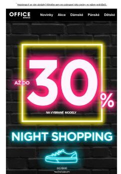 ⚡NIGHT SHOPPING pro všechny milovníky nákupů!⚡