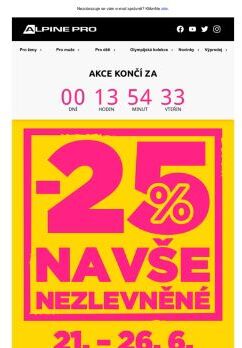 Jen do půlnoci! SLEVA 25 % na vše nezlevněné