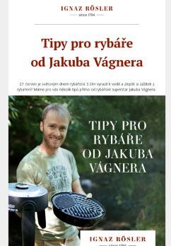 Tipy pro rybáře od Jakuba Vágnera