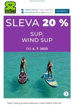 Paddleboardy vplouvají do akce -20 %