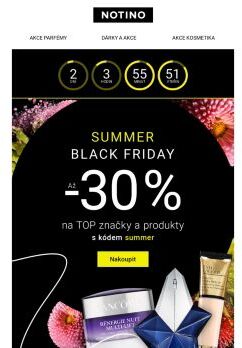 Až -30 % na SUMMER BLACK FRIDAY!!!☀️