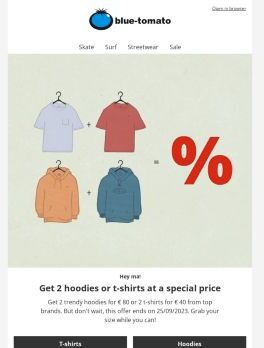 SALE SPECIAL: 2 hoodies for € 80 // 2 t-shirts for € 40