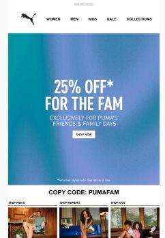 25% OFF* For the Fam ENDS TOMORROW