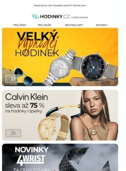 Velký VÝPRODEJ pokračuje >> Ideální čas na nový kousek je právě teď!