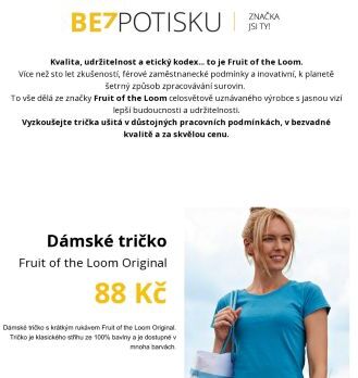 Bavlněná trička za 88 Kč... férově.