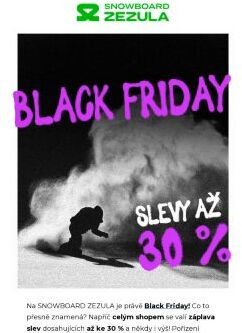 Black Friday Tě zasype slevama až 30 %