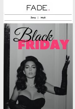 BLACK FRIDAY začíná teď  📢 až 50 % slevy! ♥
