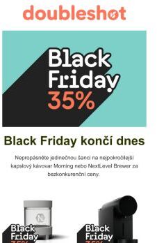 Dnes končí Black Friday  v doubleshotu.