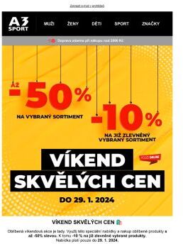 Víkend skvělých cen - slevy až -50 %! A extra -10 % na již zlevněné vybrané produkty