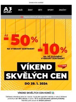 JEN DNES! Víkend skvělých cen až -50 %! A -10 % na již zlevněné vybrané produkty