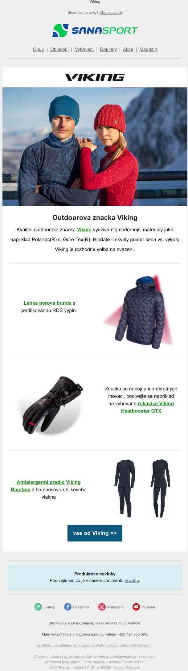 Kdo zvládá zimu a outdoor lépe než Viking?