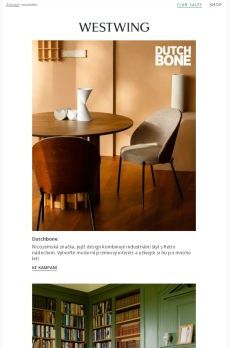 Dutchbone: nizozemská značka ve stylu New Loft