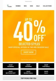 Get Up To 40% OFF* Selected Styles
