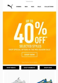 Up To 40% OFF* Continues On PUMA.com