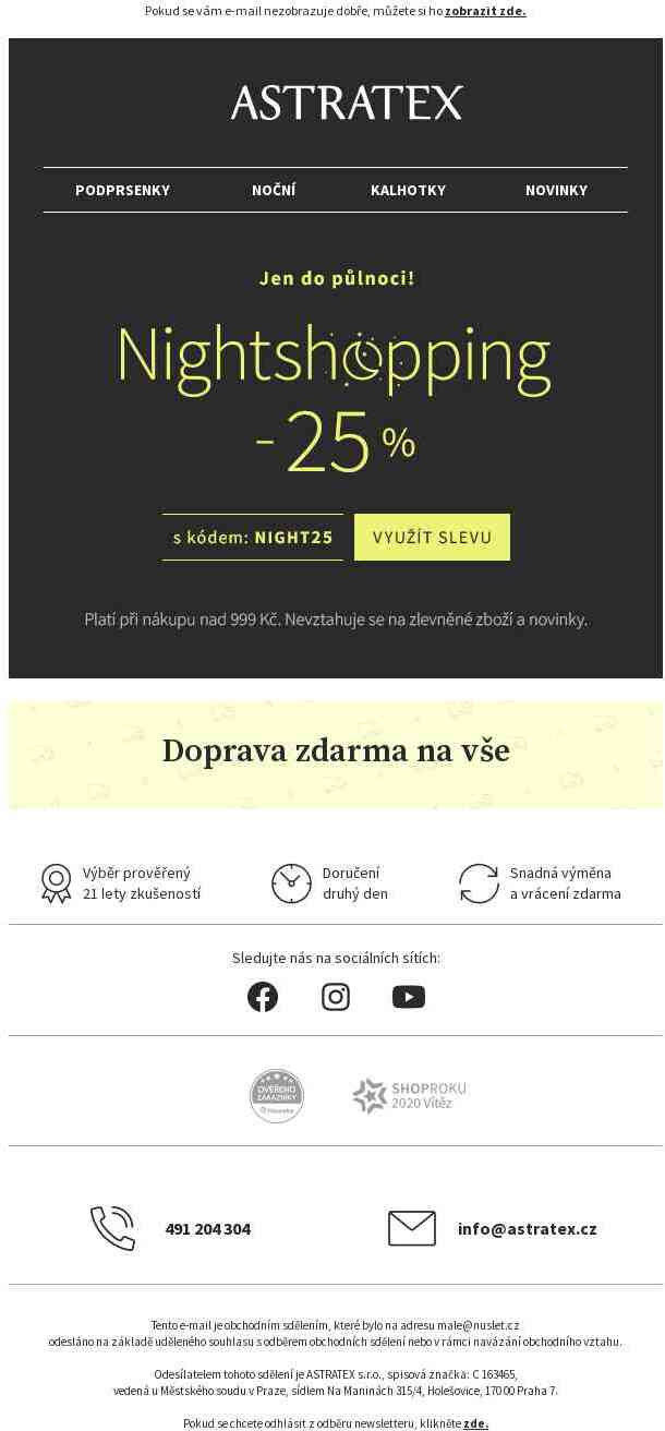 25% sleva a doprava zdarma platí do půlnoci. Nightshopping začíná!