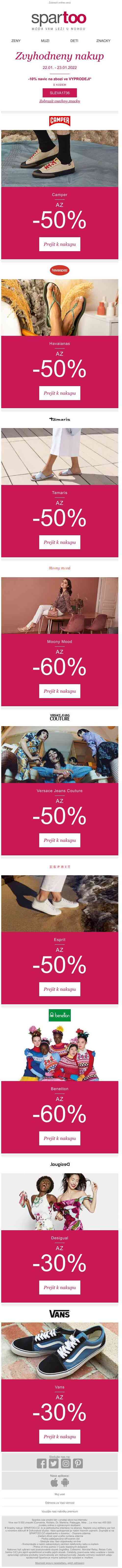 Nezmeškejte: -60% a-10% navíc na Camper, Havaianas, Tamaris, Moony Mood, Versace Jeans Couture, Esprit, Benetton, Desigual a Vans: Extra akce s doručením zdarma!