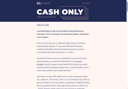 Cash Only: Bitcoiny jsou slepá ulička. Budoucnost je jinde