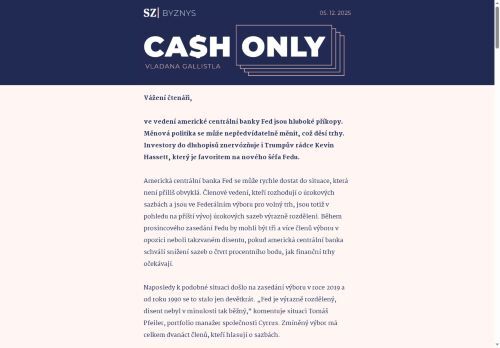 Cash Only: Disidenti v centrální bance USA mohou šokovat trhy