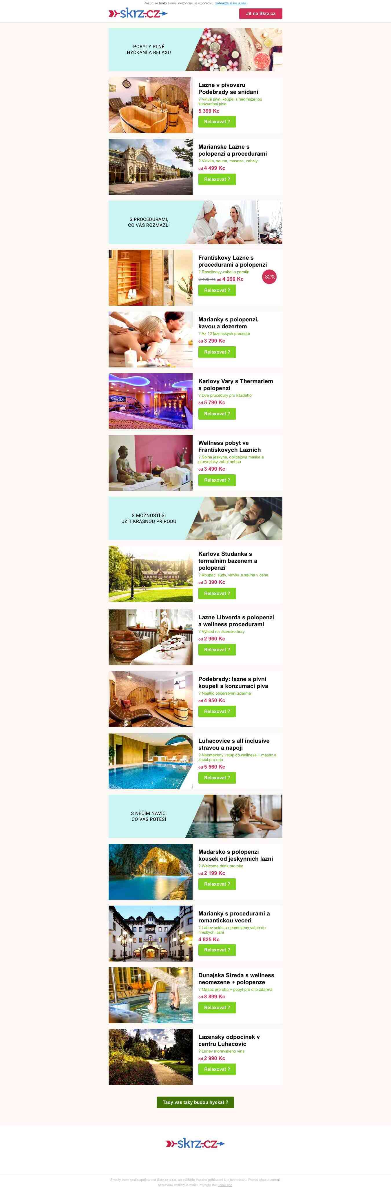 Tady má hýčkání zelenou
 💚 Neomezené wellness + all inclusive od 5 560
 Kč ►