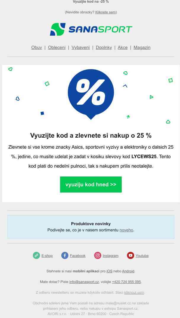 Dnešní půlnocí končí platnost kódu na -25 %