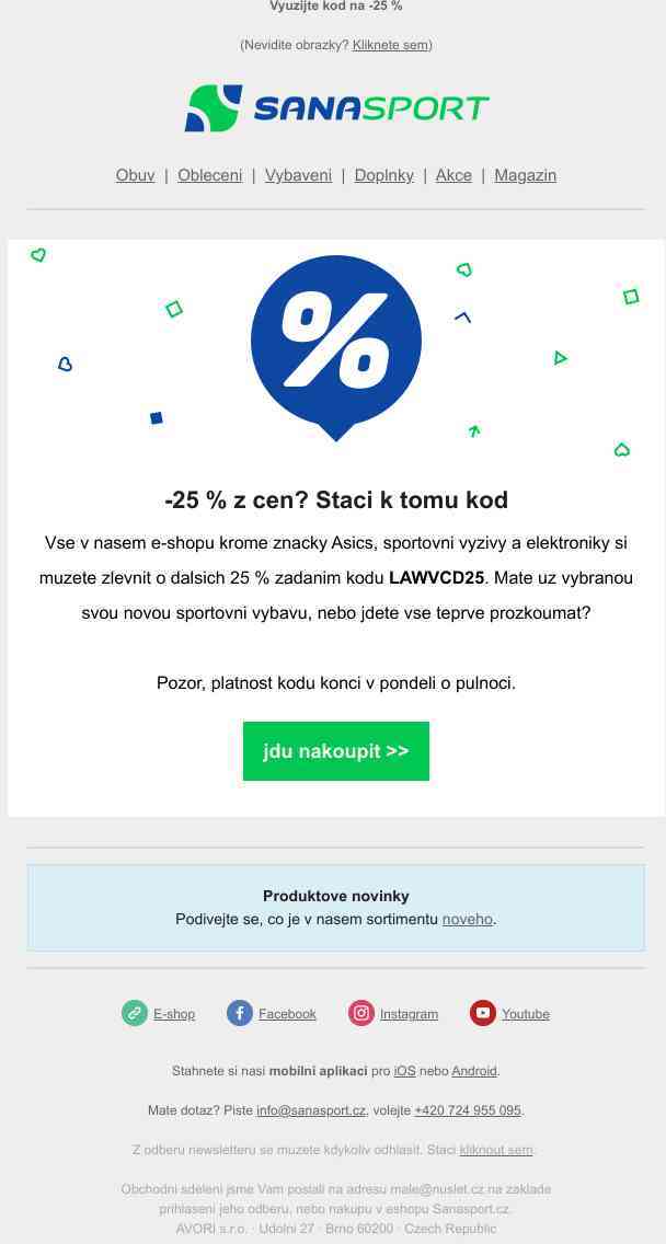 -25 % na sportovní vybavení Vám usnadní nákupy