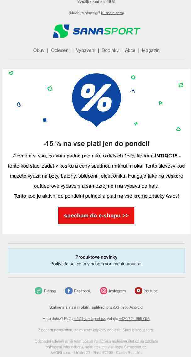 Nakupte s extra slevou 15 % na vše, ale pospěšte si