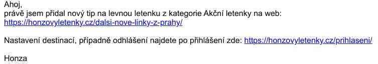 Další nové linky z PRAHY  - HonzovyLetenky.cz