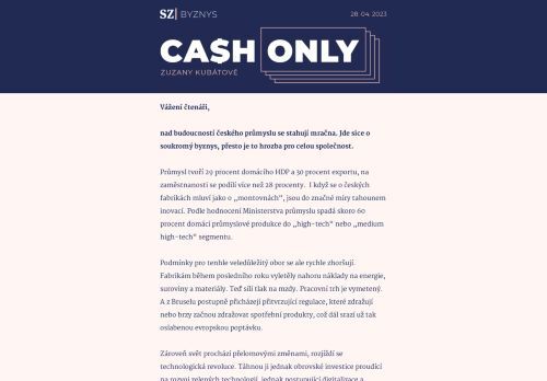 Cash Only: Za problémy českého průmyslu může hlavně Praha, ne jen Brusel.
