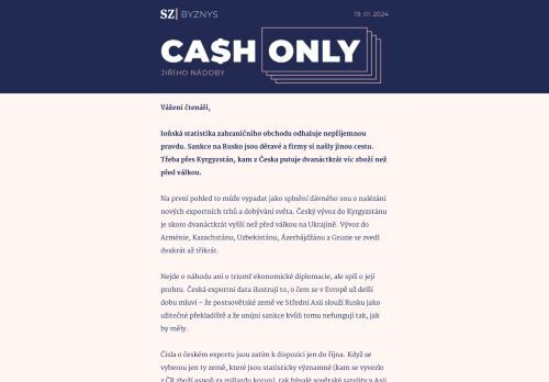 Cash Only: Češi dobyli nové exportní trhy a oklikou se vrátili do Ruska.