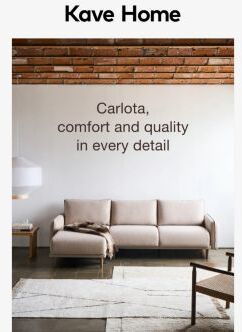 Fine lines, relaxation and a touch of delicacy. We present you with
 the Carlota sofa.