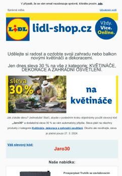 lidl-shop.cz | Využijte slevu 30 % na vše z kategorie KVĚTINÁČE, DEKORACE A ZAHRADNÍ OSVĚTLENÍ 🪴