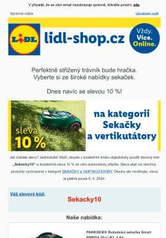 lidl-shop.cz | Využijte slevu 10 % na vše z kategorie SEKAČKY a VERTIKUTÁTORY!