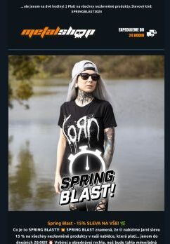 Spring Blast - 15% SLEVA NA VŠE! 💥